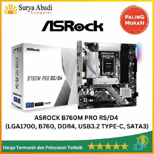 ASROCK B760M PRO RS/D4 (LGA1700, B760, DDR4, USB3.2 TYPE-C, SATA3)